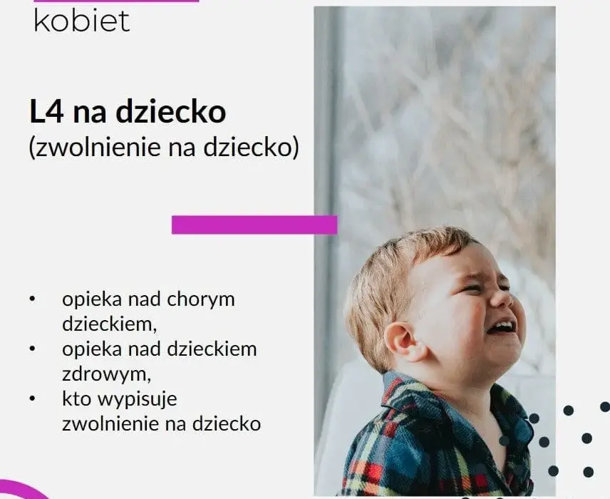 L4 na dziecko: jakie są zasady wychodzenia z domu na zwolnieniu?