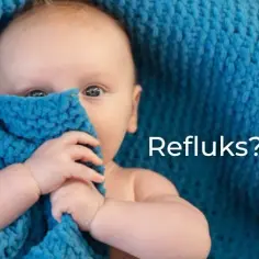 Kiedy mija refluks u niemowlaka? Poznaj objawy i rozwiązania