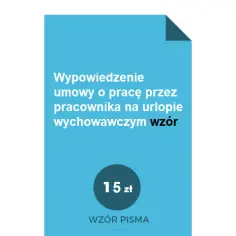 Urlop wychowawczy a wypowiedzenie: Prawa i konsekwencje