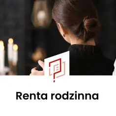 Ile wynosi renta rodzinna po mężu? Sprawdź, ile możesz otrzymać