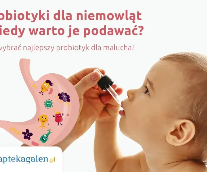 Do kiedy podawać probiotyk niemowlakowi? Ważne wskazówki